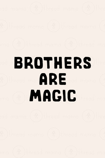 Brothers are Magic  (Set) / OPAL + OLIVE X THREAD MAMA