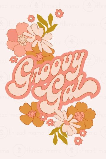 Groovy Gal (Printable Poster)