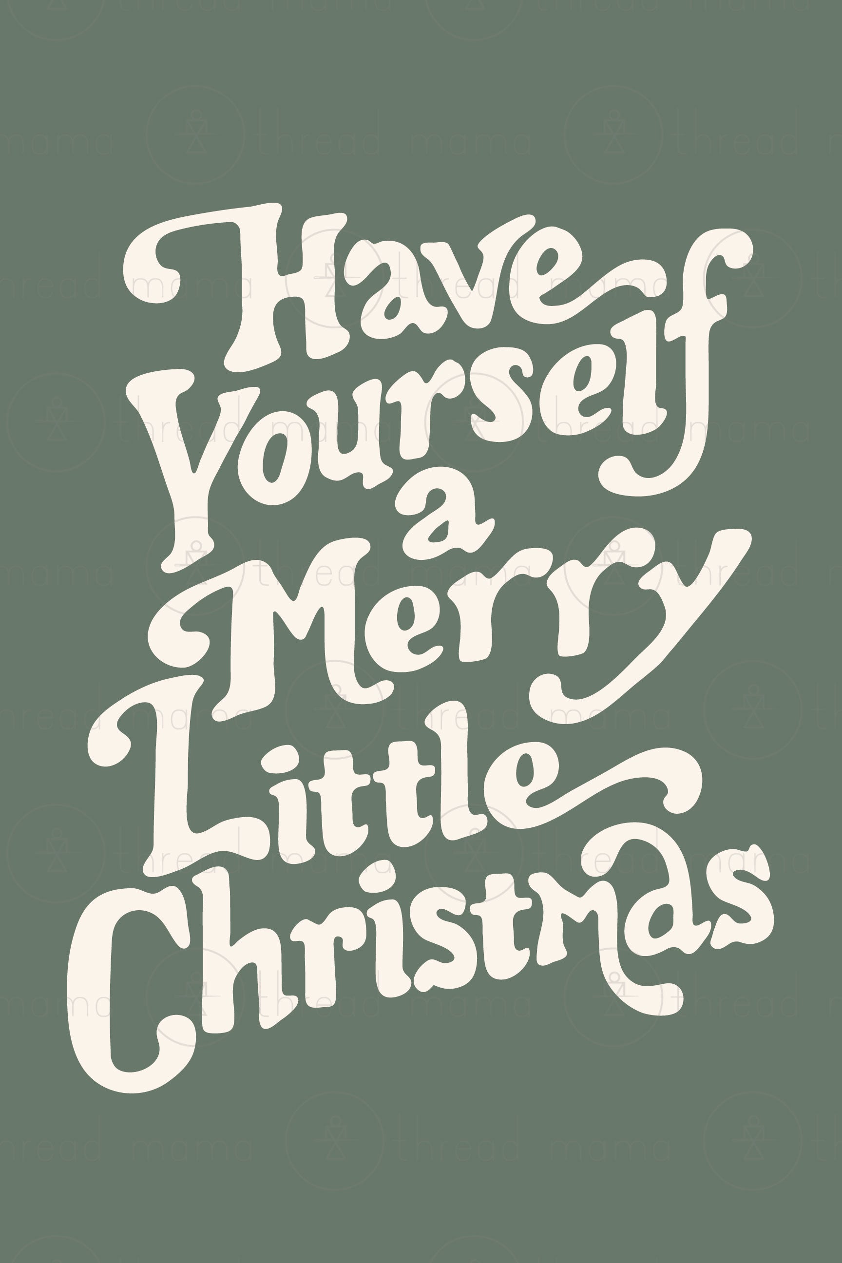Have Yourself a Merry Little Christmas - Set 2 – Thread Mama for Free Printable Have Yourself A Merry Little Christmas