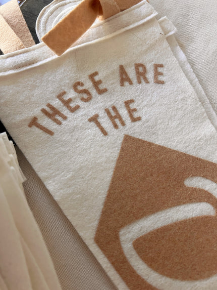 These Are The Days - Medium Pennant - Tan
