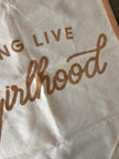 Girlhood - Large Banner / Tan on White