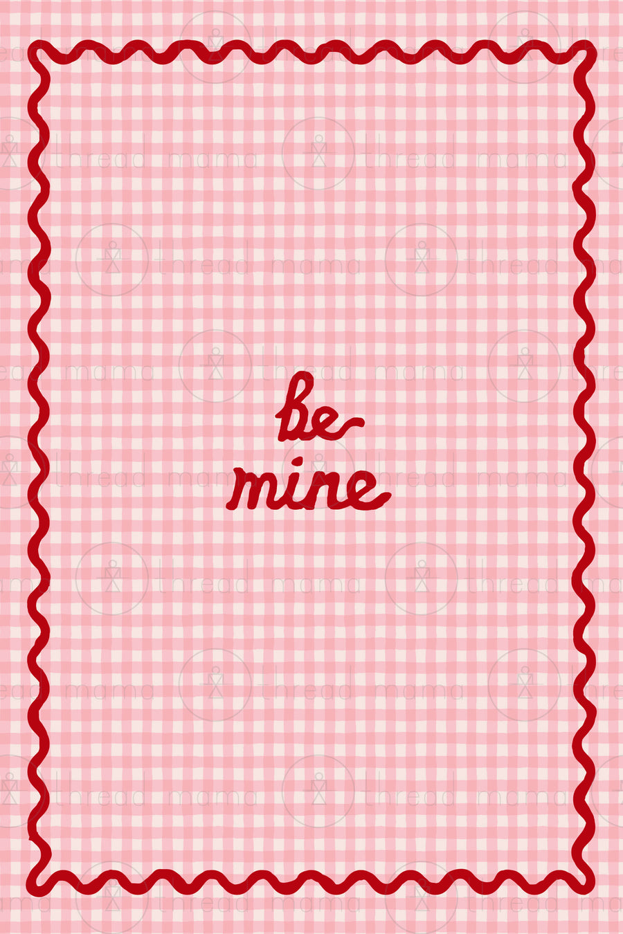 Be Mine