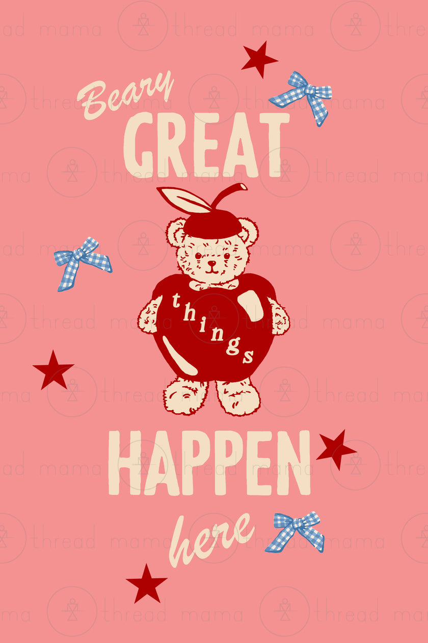 Beary Great Things Happen Here