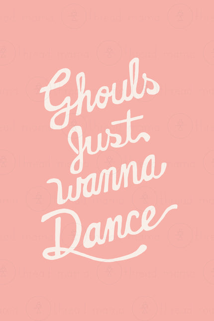 Ghouls Just Wanna Dance (Set 2) / OPAL + OLIVE X THREAD MAMA
