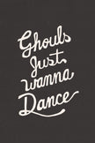 Ghouls Just Wanna Dance (Set 2) / OPAL + OLIVE X THREAD MAMA