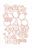 Peace Out (Last Day of School) - COLORING SHEETS