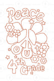 Peace Out (Last Day of School) - COLORING SHEETS