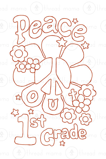 Peace Out (Last Day of School) - COLORING SHEETS
