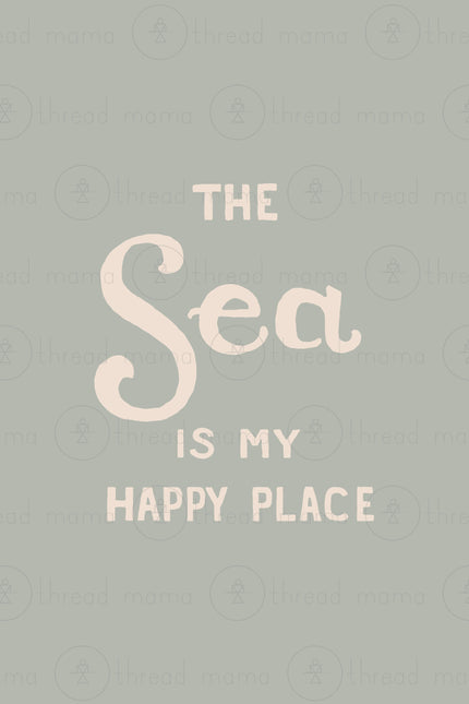 The Sea is My Happy Place - Set
