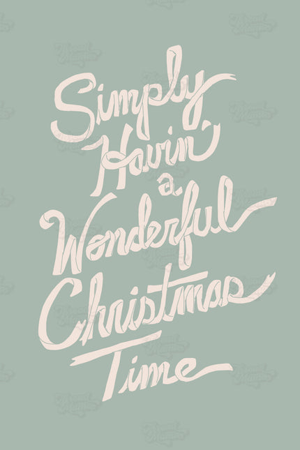 Simply Havin' a Wonderful Christmas Time - Set
