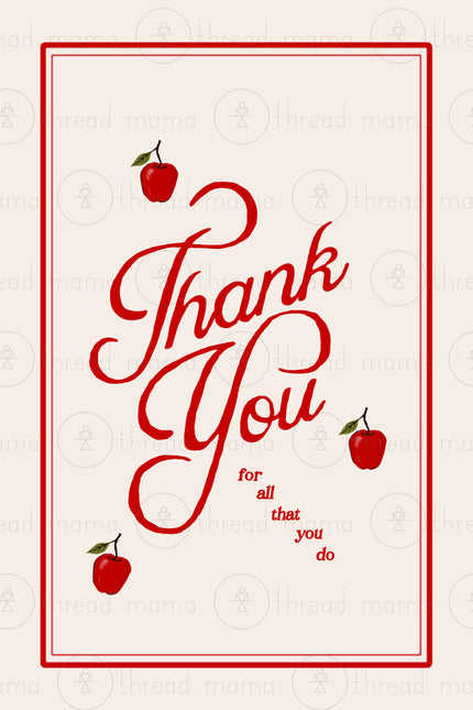 Thank You for All That You Do - Teacher Posters