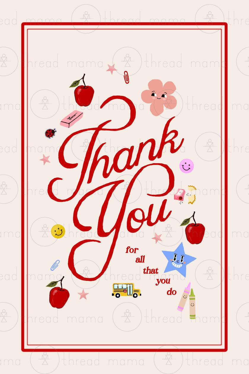 Thank You for All That You Do - Teacher Posters