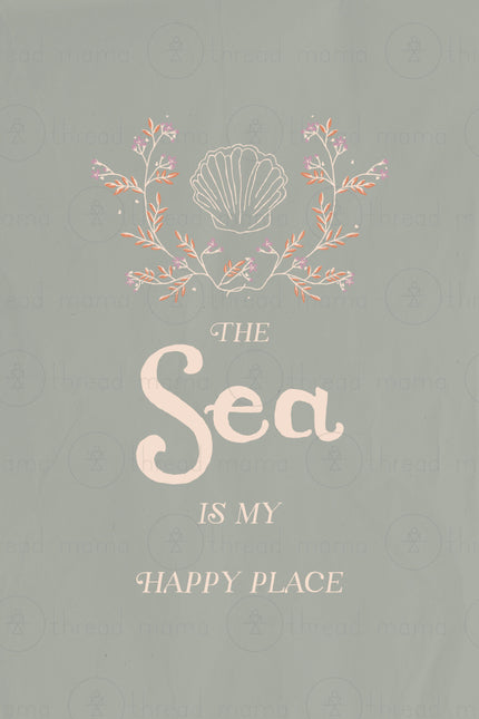 The Sea is My Happy Place