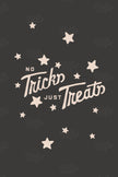 No Tricks Just Treats - Set of 2