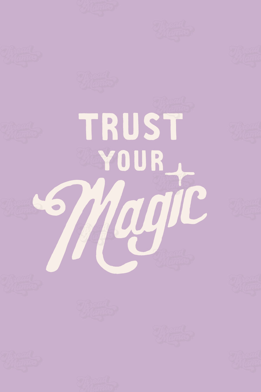 Trust Your Magic (Set 1) / OPAL + OLIVE X THREAD MAMA