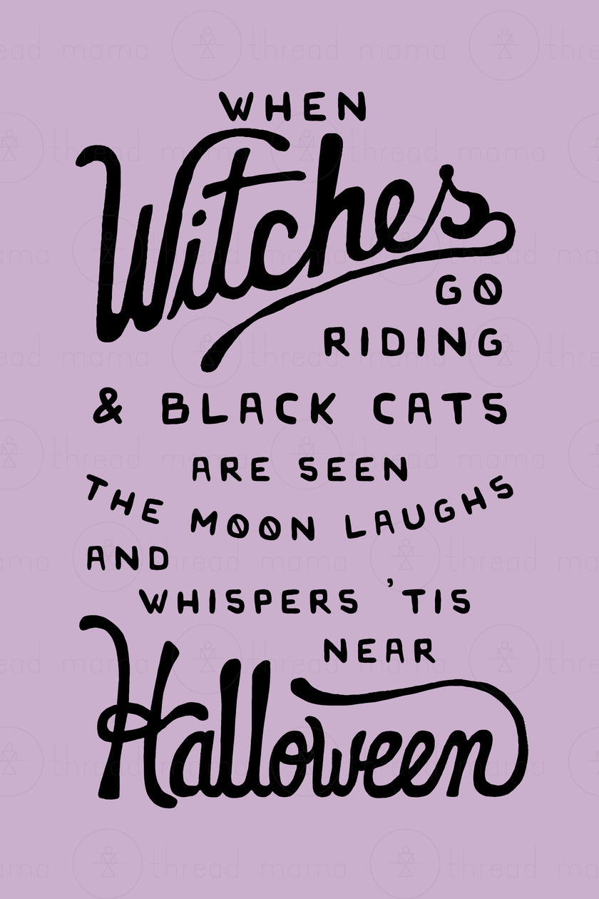 When Witches Go Riding (Set) / OPAL + OLIVE X THREAD MAMA