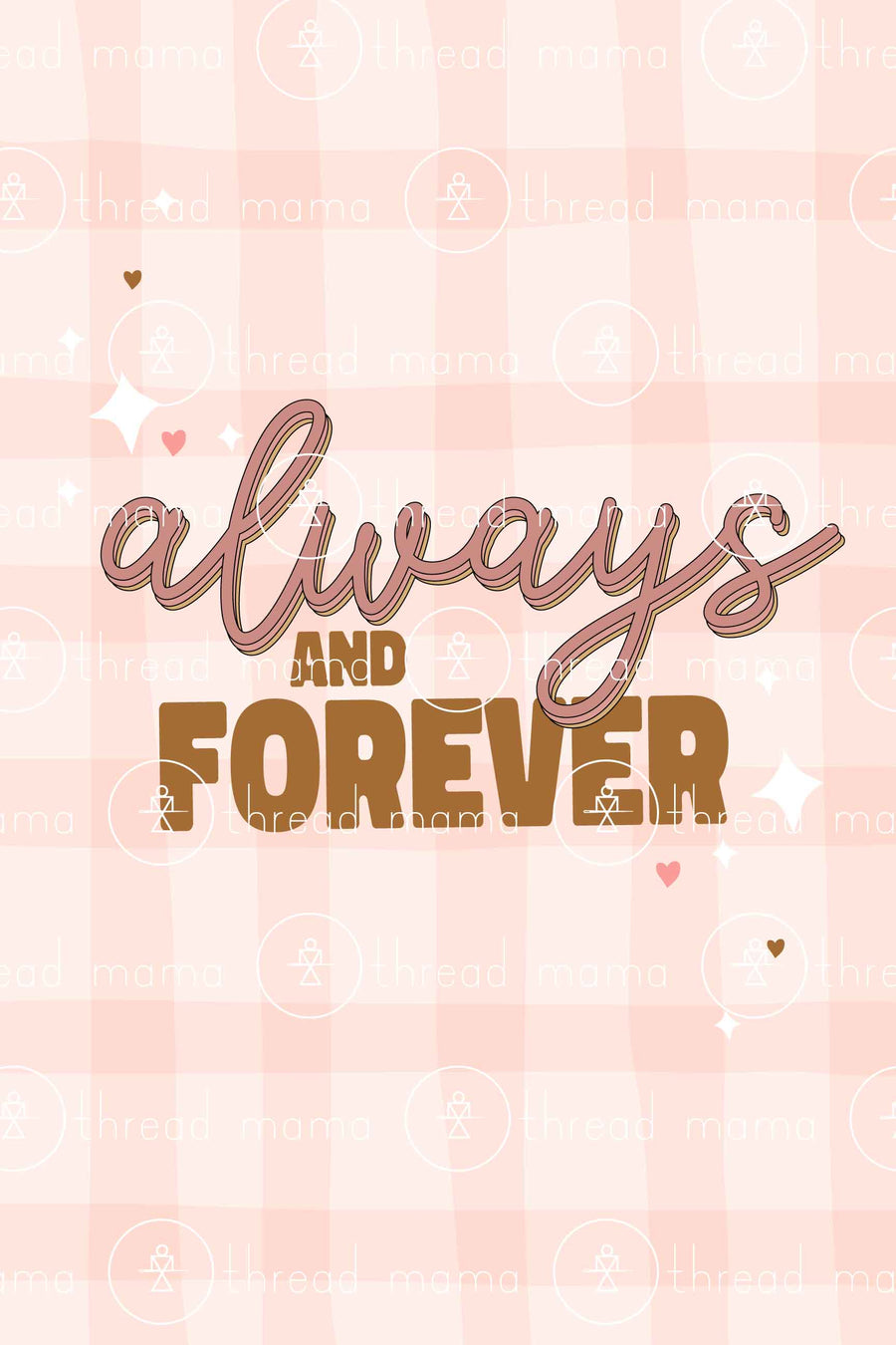 Always And Forever (Printable Poster)
