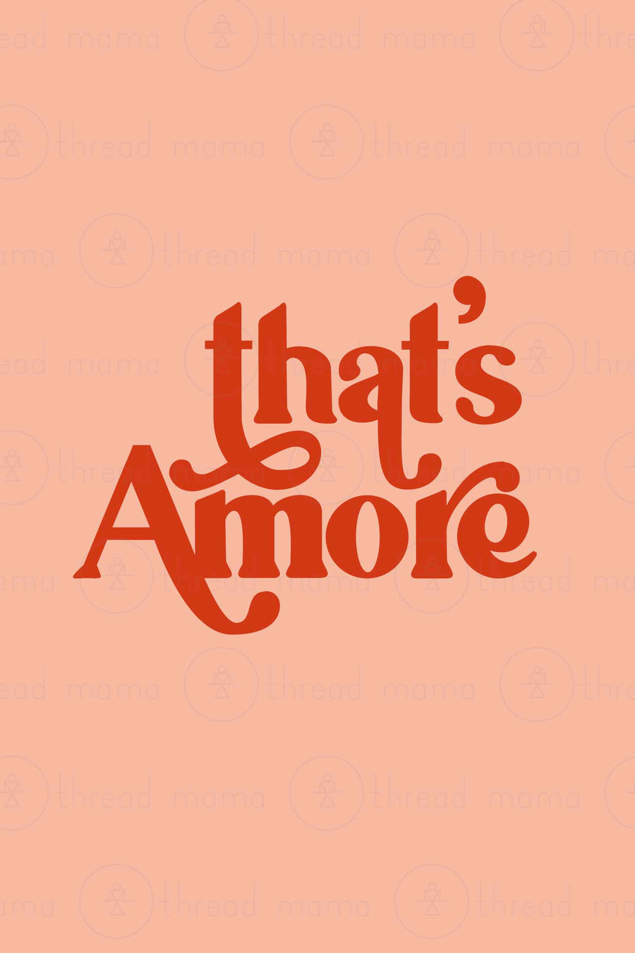 That's Amore (Printable Poster Collection)