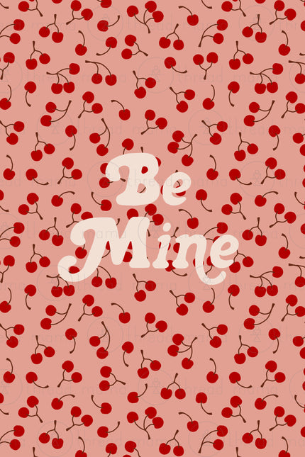 Be Mine