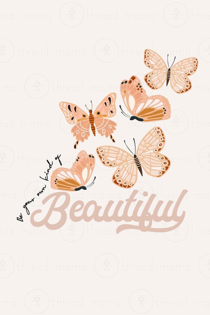 Be your own kind of Beautiful (Printable Poster)