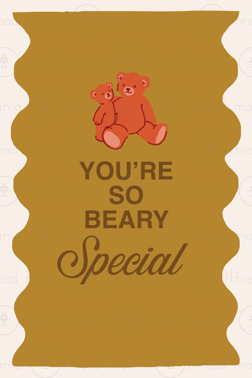 You're So Beary Special
