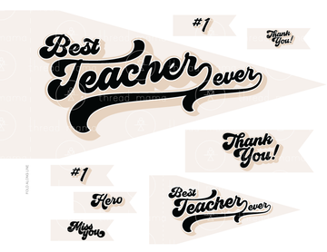 Best Teacher Ever - 2 color options! (Printable Pennant)