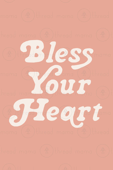 Bless Your Heart - Set