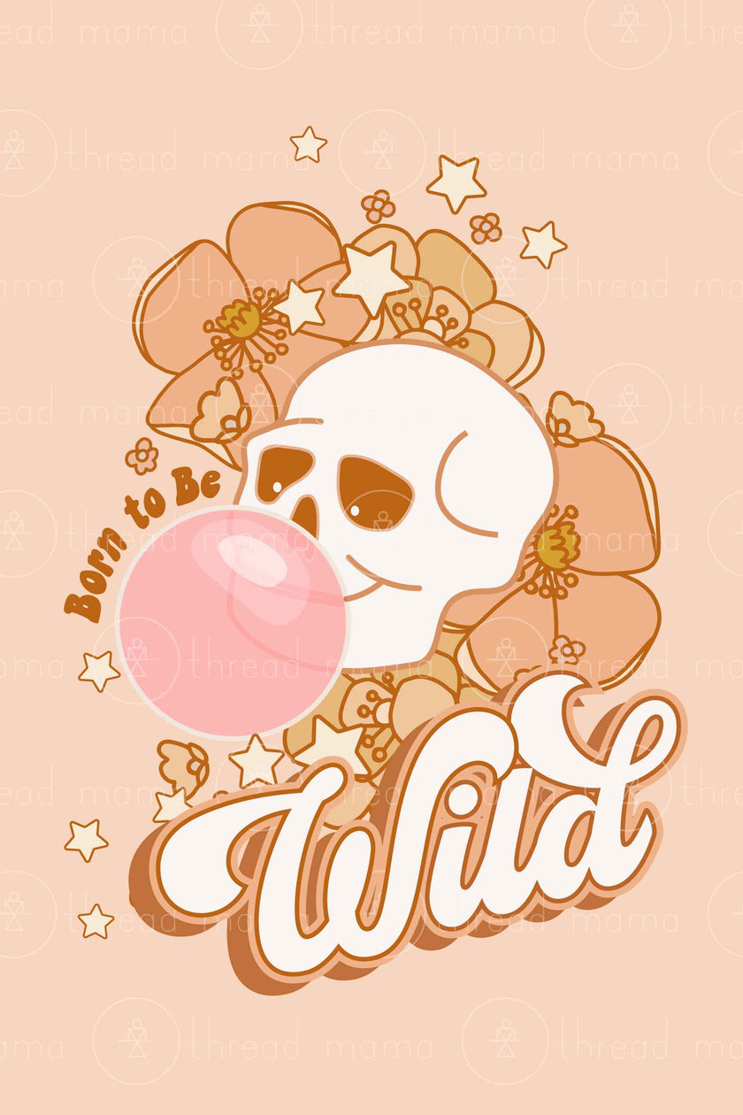 Born to be Wild (Printable Poster)