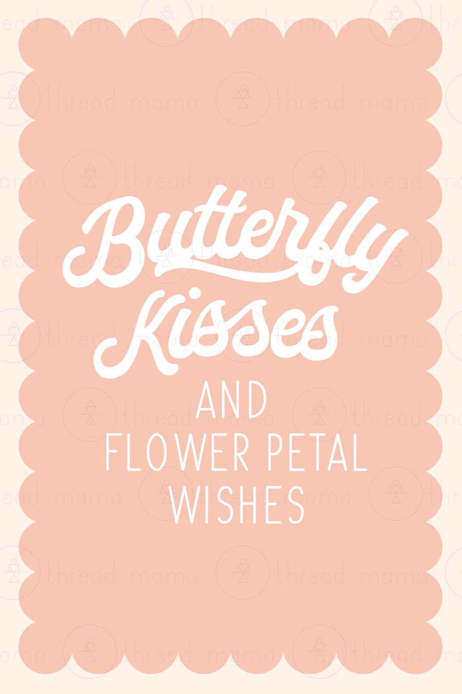 Butterfly Kisses (Printable Poster)