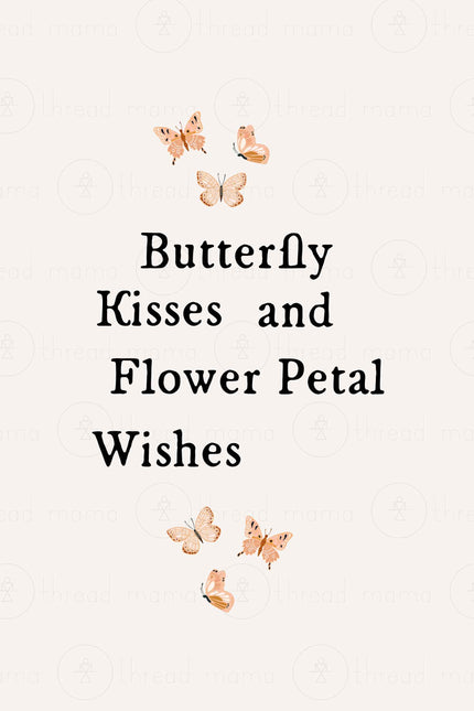 Butterfly Kisses (Printable Poster)