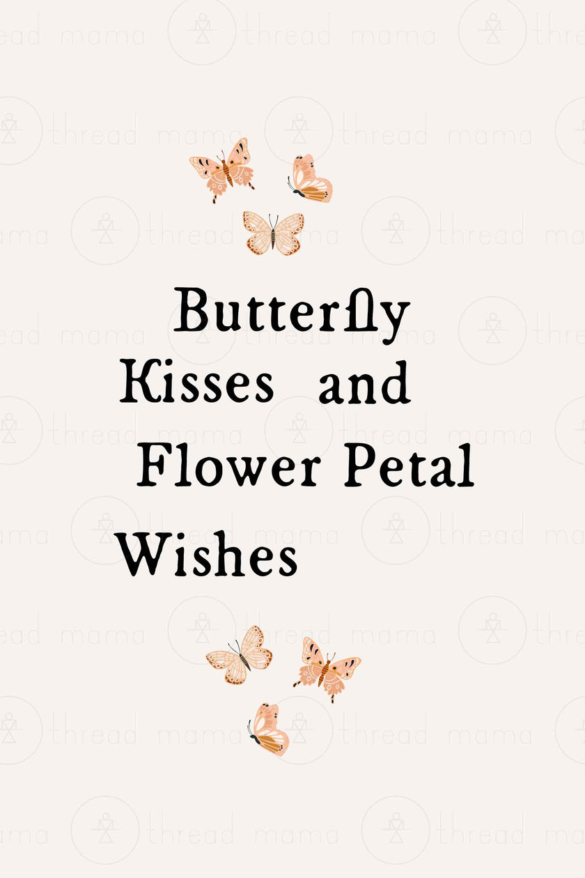 Butterfly Kisses (Printable Poster)