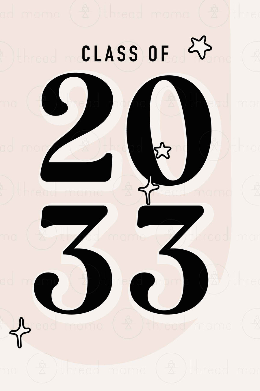 Class of 2021 / 2033 Collection Two (Printable Poster)