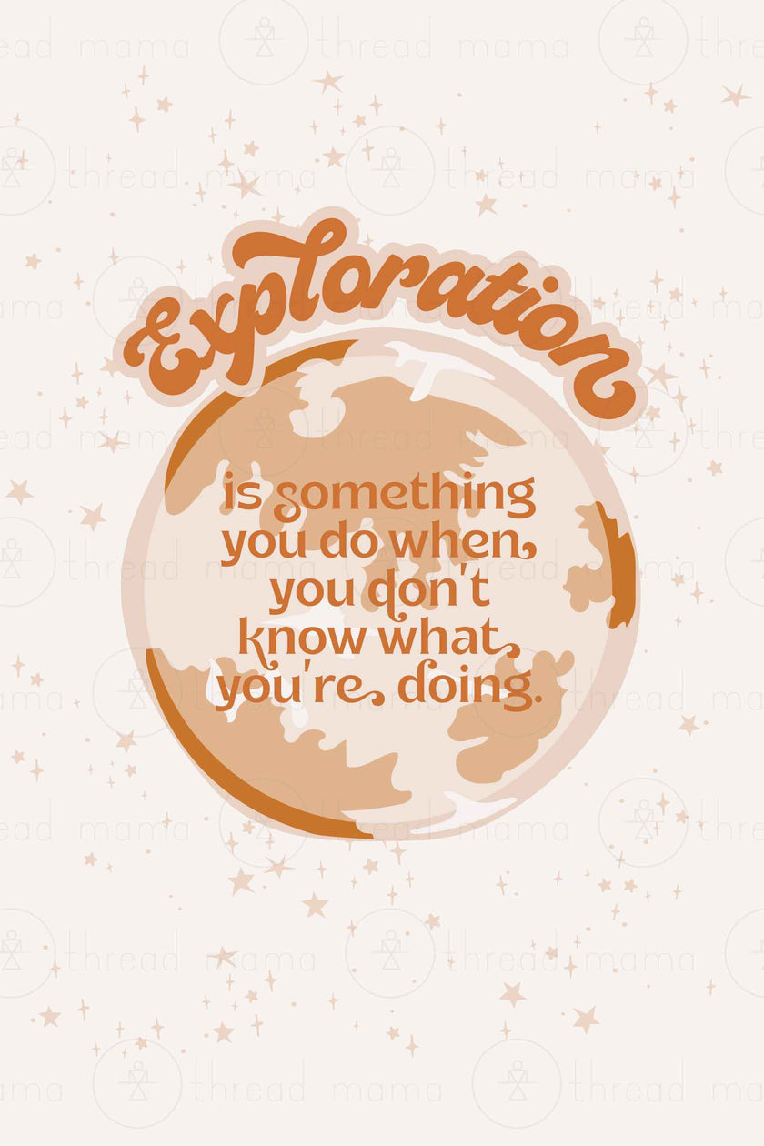 Exploration (Printable Poster)