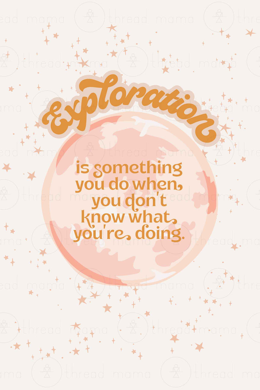 Exploration (Printable Poster)