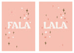 Fala Lala - 7 Versions ( Printable Poster )