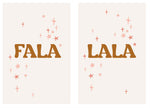 Fala Lala - 7 Versions ( Printable Poster )