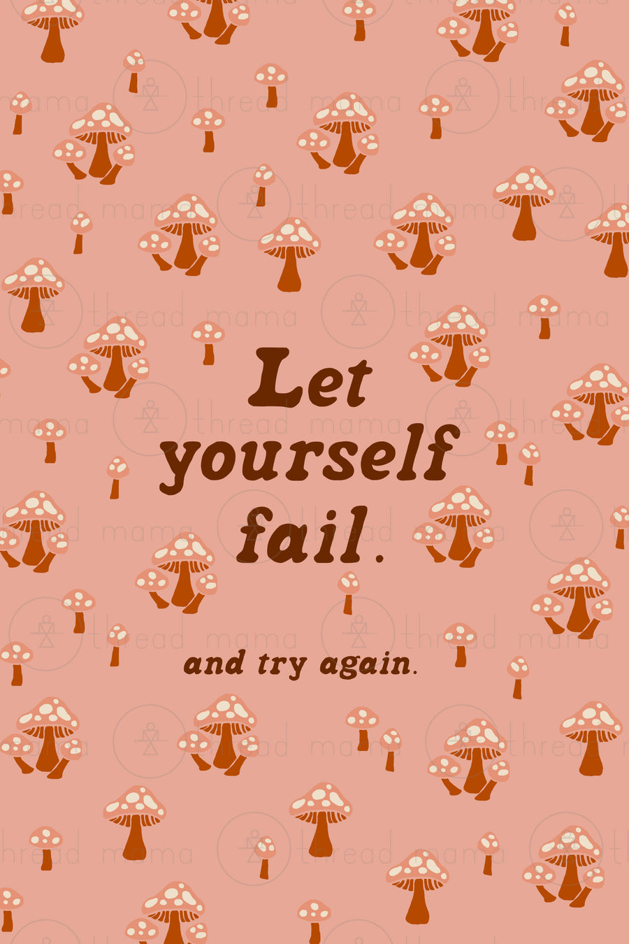 Let Yourself Fail and Try Again (Vol.3)