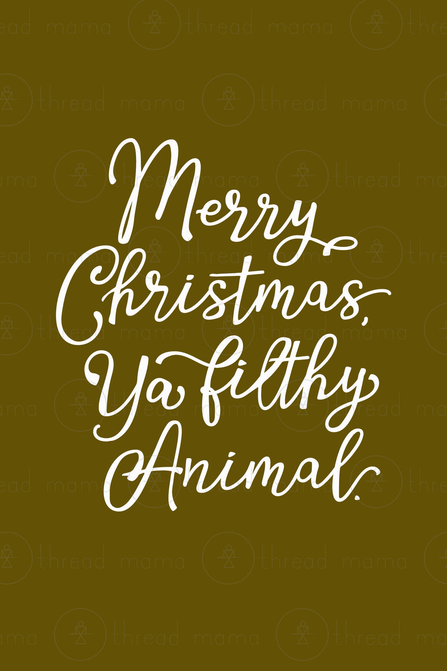 Merry Christmas Ya Filthy Animal - Set