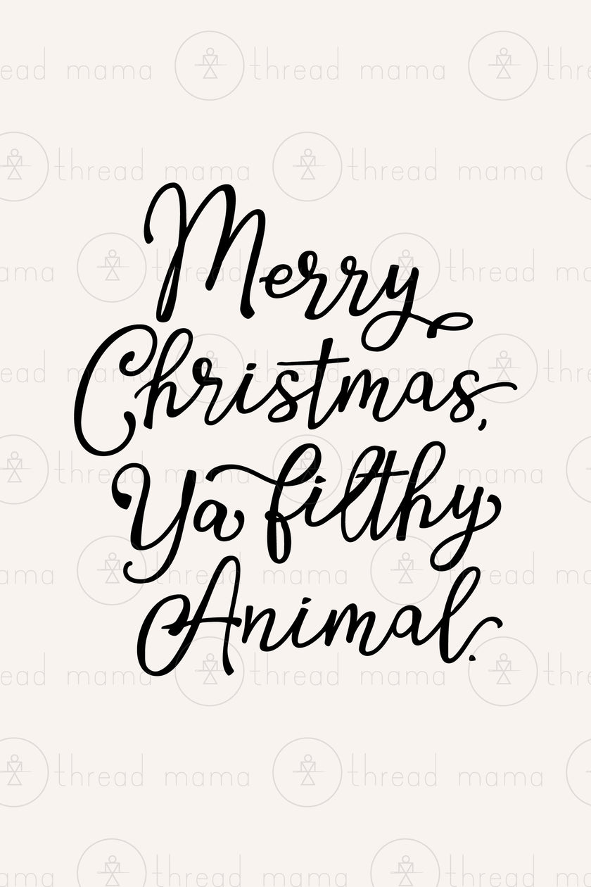 Merry Christmas Ya Filthy Animal - Set