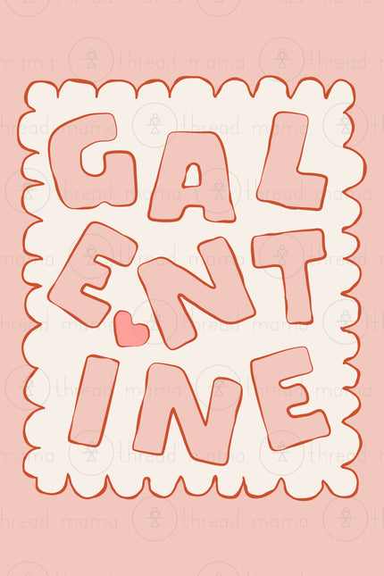 Galentine - Set