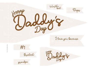 Happy Daddy's Day (Printable Pennant)