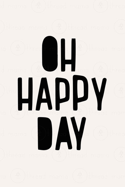 Oh Happy Day