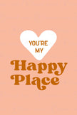 You're my Happy Place (Printable Poster Collection)
