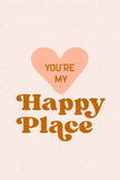 You're my Happy Place (Printable Poster Collection)