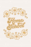 Home Sweet Home School - 2 Piece (Printable Poster)