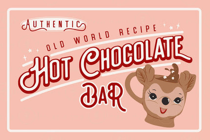 Hot Chocolate Signs ( 3 colorways )