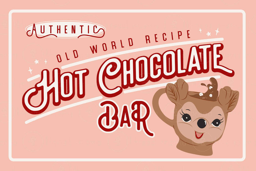 Hot Chocolate Signs ( 3 colorways )