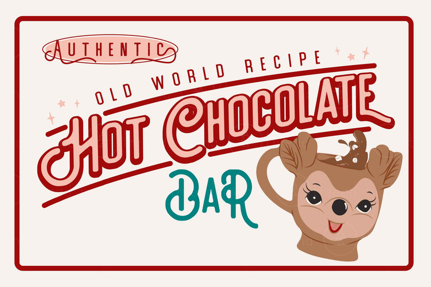 Hot Chocolate Signs ( 3 colorways )