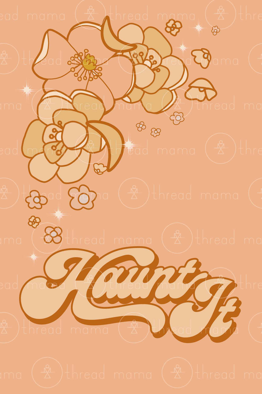 If You Got It Haunt It (Printable Poster)