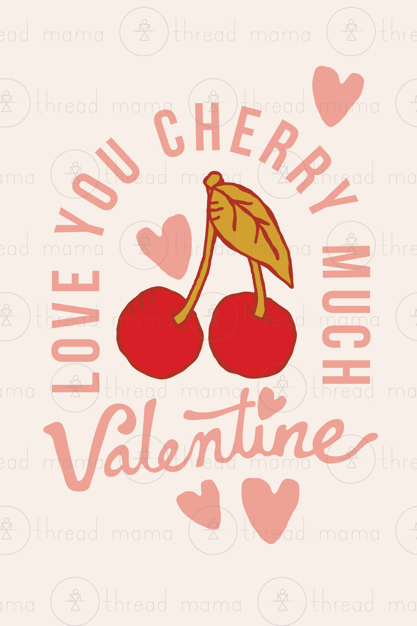Love You Cherry Much Valentine